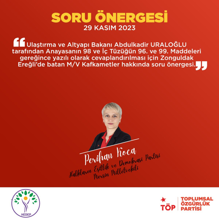 KAFKAMETLER HAKKINDA MECLİSTE SORU ÖNERGESİ